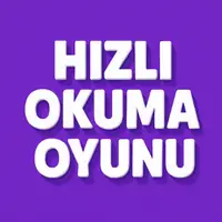 Hızlı Okuma Oyunu