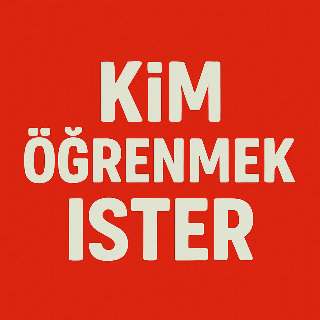Kim Öğrenmek İster