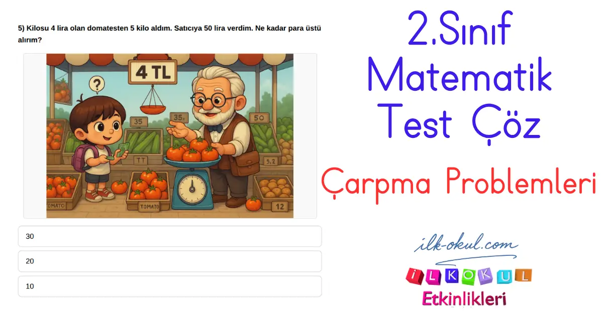 Çarpma Problemleri Testi 2. Sınıf Matematik