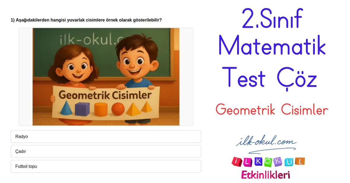2. Sınıf Geometrik Cisimler Test