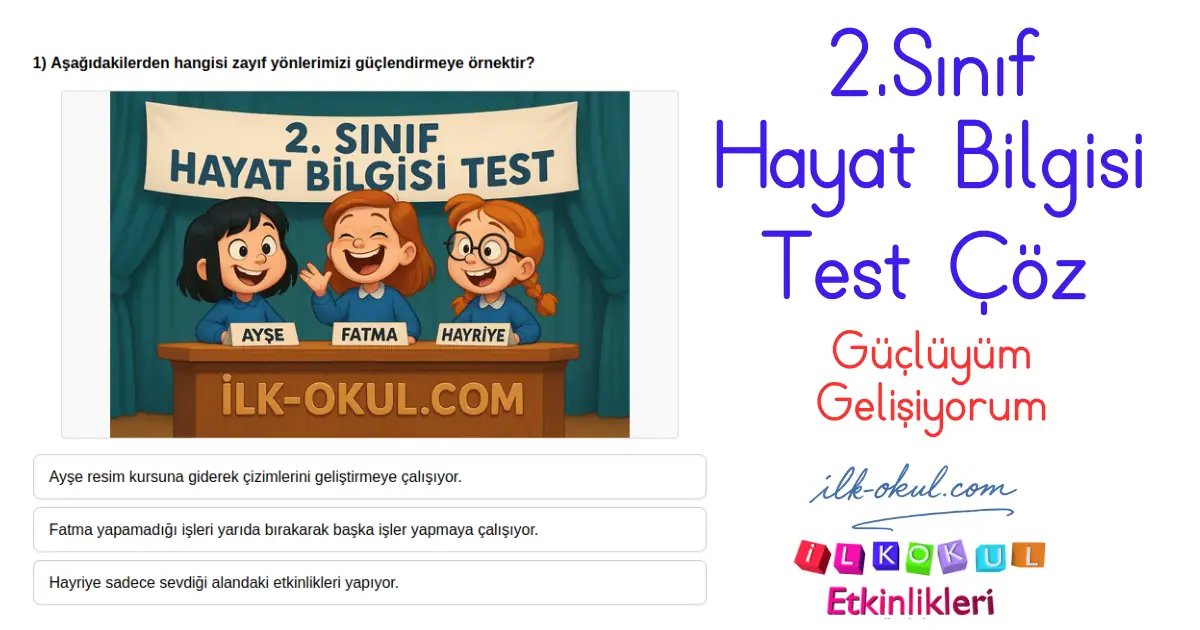 Güçlüyüm Gelişiyorum Testi 2. Sınıf Hayat Bilgisi