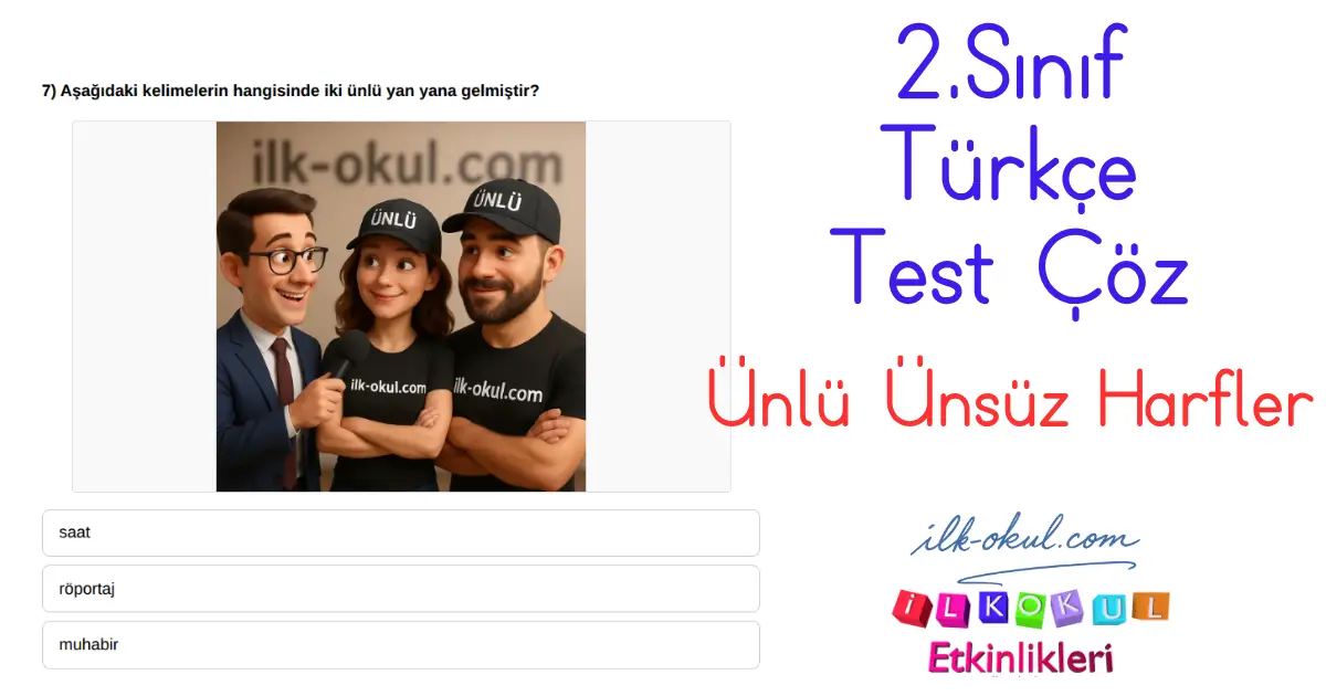 Ünlü Ünsüz Harfler Testi 2. Sınıf Türkçe