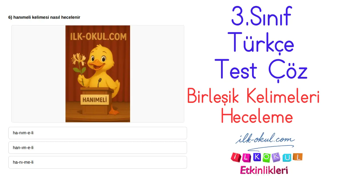 Birleşik Kelimeleri Heceleme Testi 3. Sınıf Türkçe