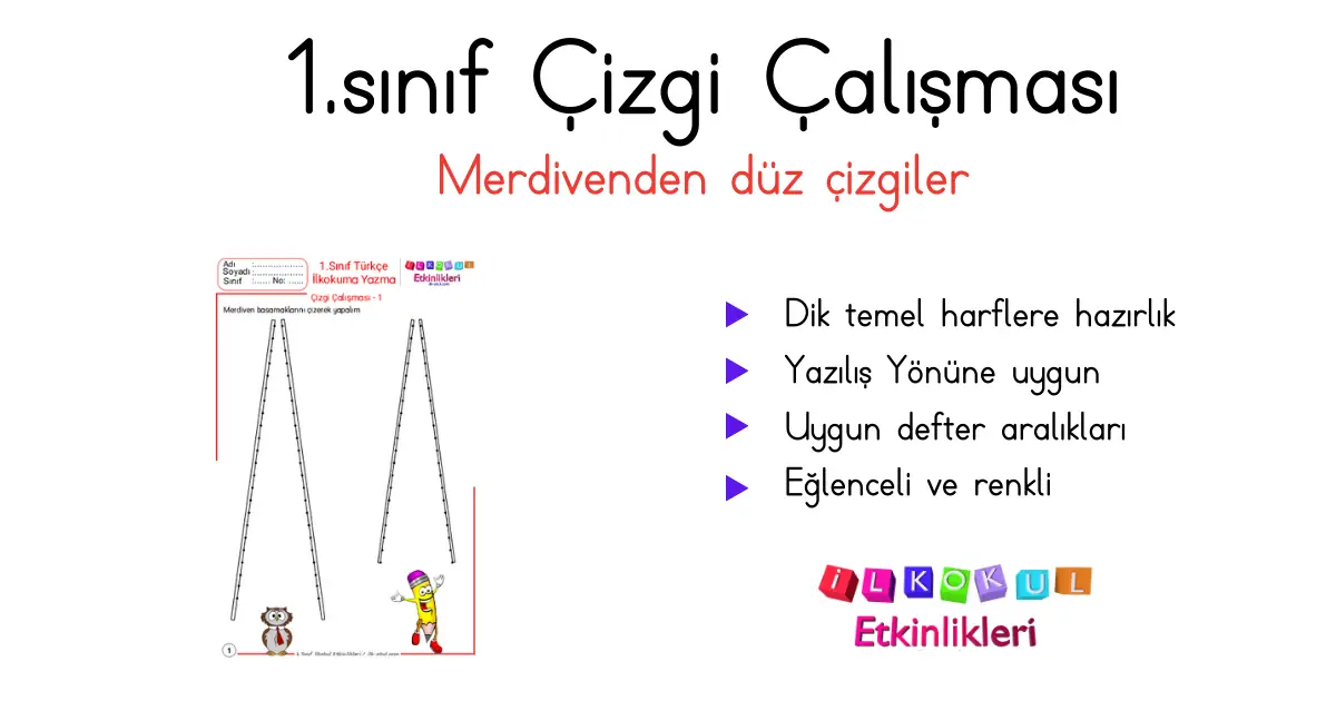1. Sınıf Çizgi Çalışması 1 – İlkokul Etkinlikleri