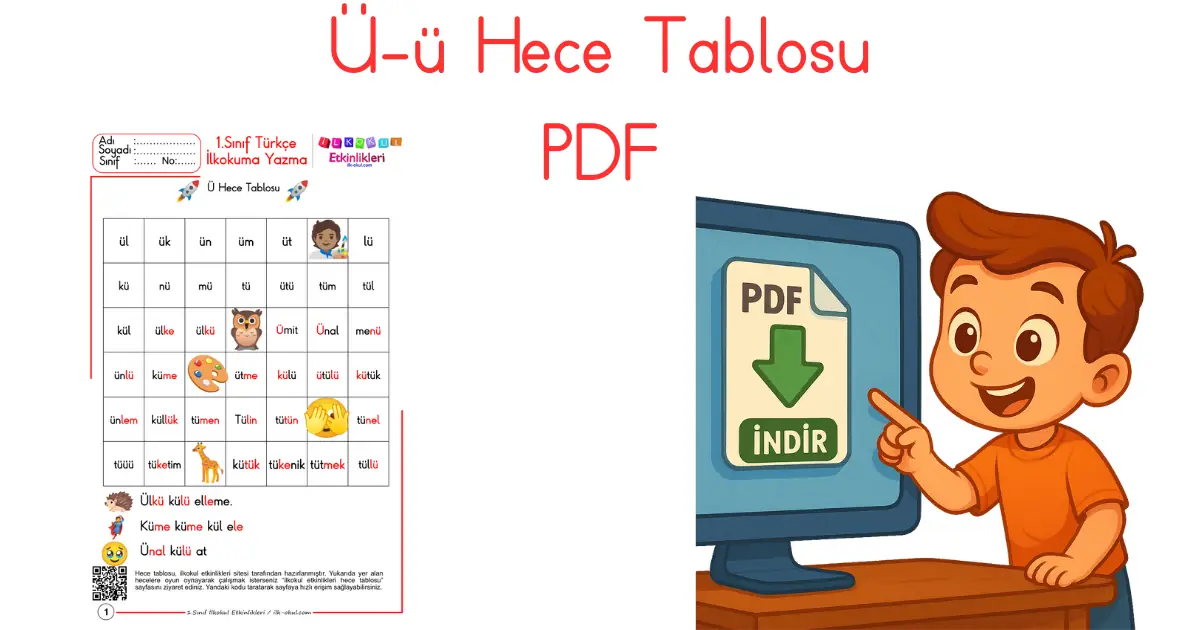 Ü Hece Tablosu 1. Sınıf PDF – İlkokul Etkinlikleri