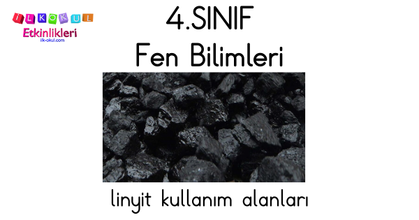 linyit kullanım alanları